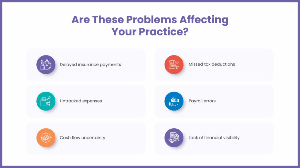 Common Financial Challenges Without Dental Accounting