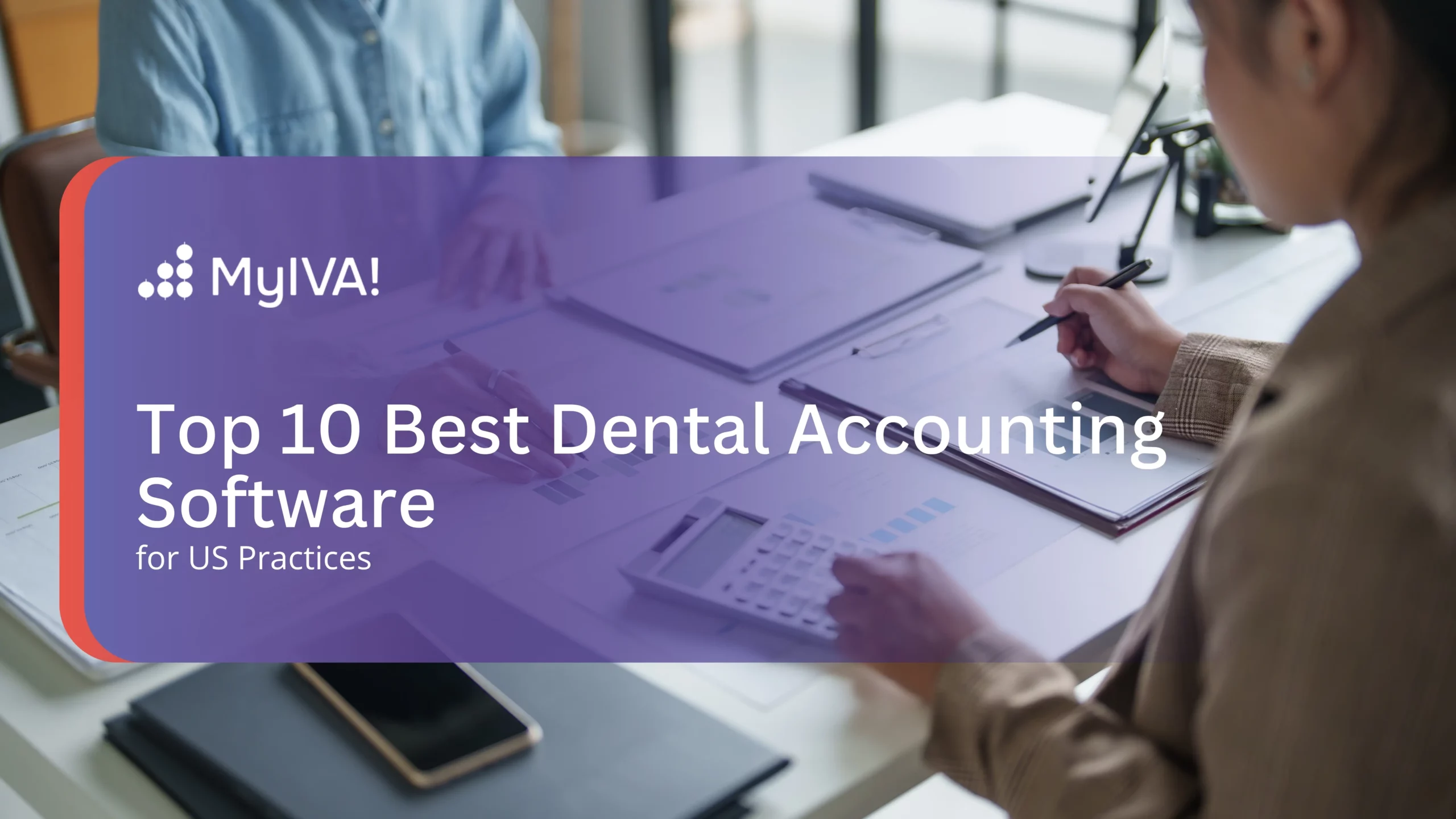 Top 10 Best Dental Accounting Software