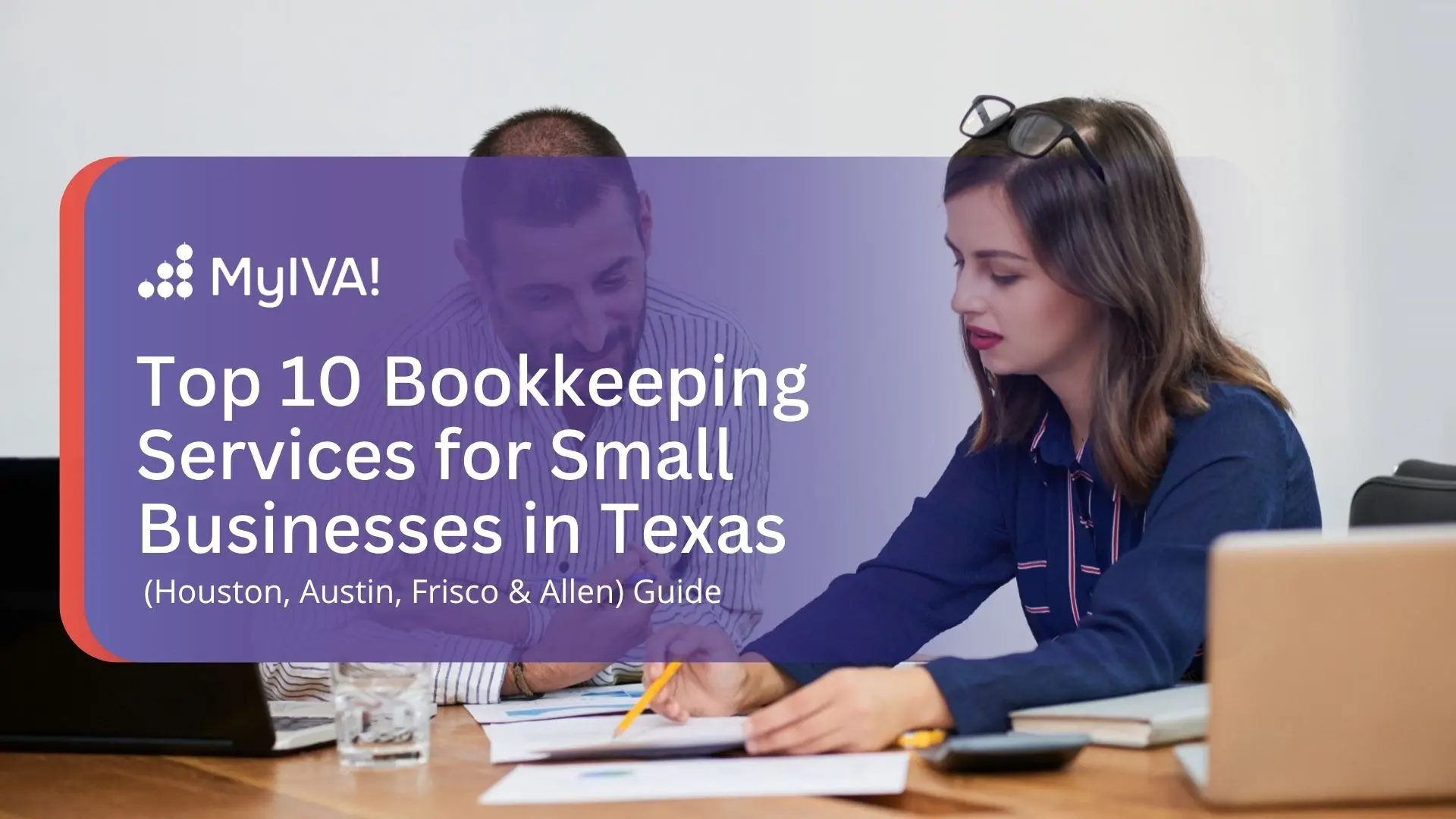 H1: Top 10 Bookkeeping Services for Small Businesses in Texas (Houston, Austin, Frisco & Allen) 2026 Guide